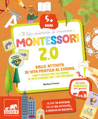 Montessori 2.0 dalle attivita' di vita pratica al coding 