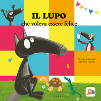 Lupo che voleva essere felice 