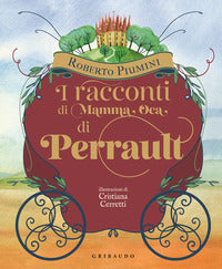 Racconti di mamma oca di perrault 