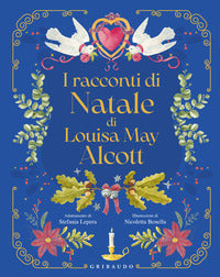 Racconti di natale di louisa may alcott 