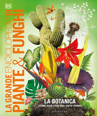 Grande enciclopedia di piante e funghi 