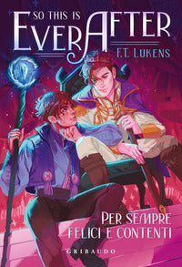 So this is ever after - per sempre felici e contenti 