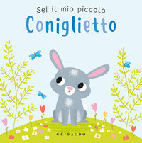 Sei il mio piccolo coniglietto 