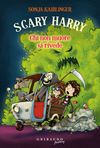 Chi non muore si rivede - scary harry 