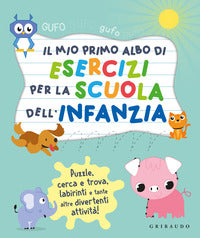 Mio primo albo per la scuola dell'infanzia 