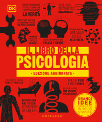 Libro della psicologia - grandi idee spiegate in modo semplice 