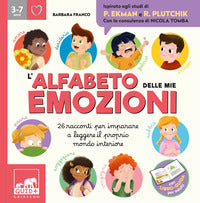 Alfabeto delle mie emozioni - 25 racconti per imparare a leggere il proprio mondo interiore 