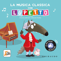Musica classica con lupetto - amico lupo 