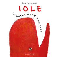 Iole - la balena mangiaparole 