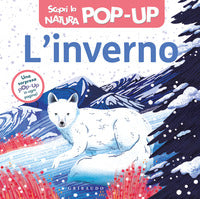 Inverno - scopri la natura pop up 