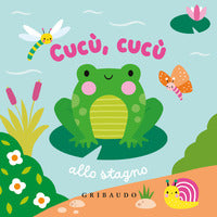 Cucu' cucu' allo stagno 