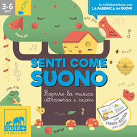 Senti come suono - scoprire la musica attraverso i suoni 