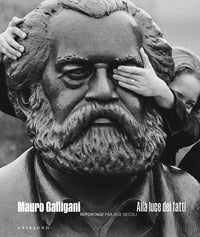 Alla luce dei fatti - reportage tra due secoli 