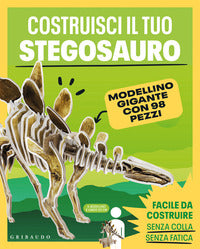 Costruisci il tuo stegosauro - con modellino gigante 