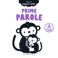 Prime parole - i libri in bianco e nero 