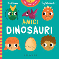 Amici dinosauri - tira gira scopri 
