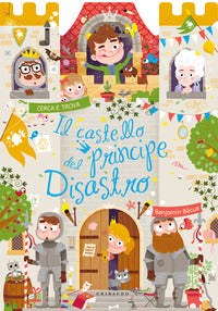 Castello del principe disastro 