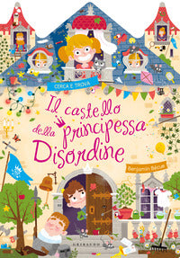Castello della principessa disordine 
