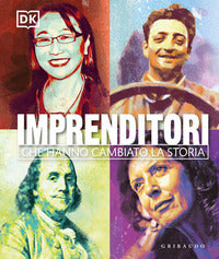 Imprenditori - che hanno cambiato la storia 