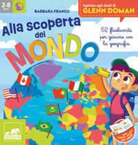 Alla scoperta del mondo - 52 flashcards per giocare con la geografia 