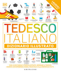 Dizionario illustrato tedesco - italiano - tedesco - con file audio online 
