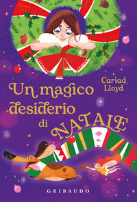 Magico desiderio di natale - lydia marmalade 