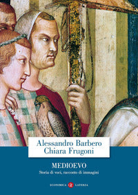 Medioevo - storia di voci racconto di immagin 