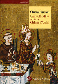 Solitudine abitata - chiara d'assisi 
