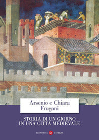 Storia di un giorno in una citta' medievale 