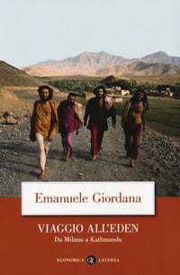 Viaggio all'eden - da milano a kathmandu 