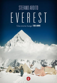 Everest - una storia lunga 100 anni 