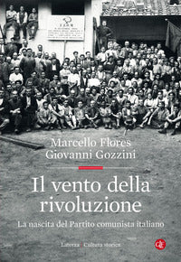 Vento della rivoluzione - la nascita del partito comunista italiano 