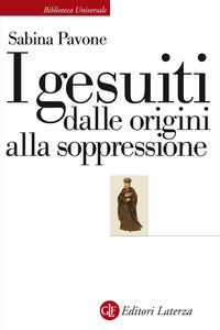 Gesuiti dalle origini alla soppressione 