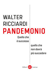 Pandemonio - quello che e' successo quello che non dovra' piu' succedere 