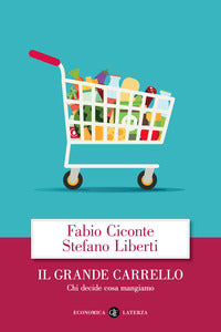 Grande carrello - chi decide cosa mangiamo 