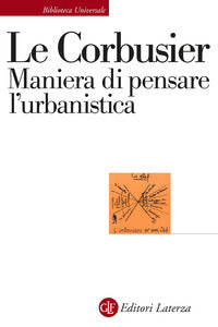Maniera di pensare l'urbanistica 