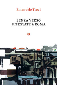 Senza verso un'estate a roma 