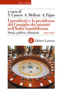 Presidenti e la presidenza del consiglio dei ministri nell'italia repubblicana 