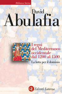 Regni del mediterraneo occidentale dal 1200 al 1500