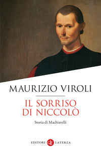 Sorriso di niccolo' - storia di machiavelli 
