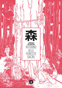 Ritorno alle foreste sacre 