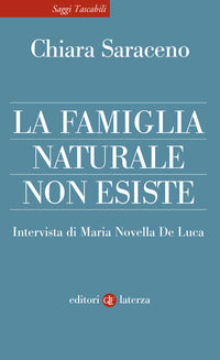 Famiglia naturale non esiste 