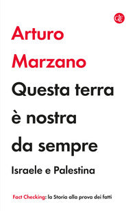 Questa terra e' nostra da sempre - israele e palestina 