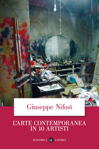 Arte contemporanea in 10 artisti 
