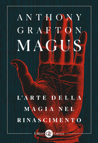Magus - l'arte della magia nel rinascimento 