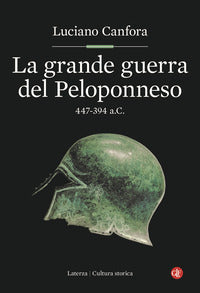 Grande guerra del peloponneso 447 - 394 a.c. 