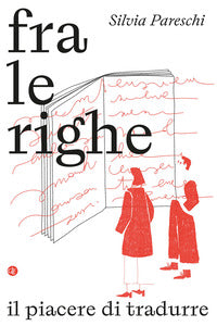Fra le righe - il piacere di tradurre 