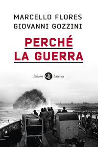 Perche' la guerra 