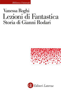 Lezioni di fantastica - storia di gianni rodari 