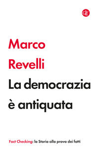 Democrazia e' antiquata 